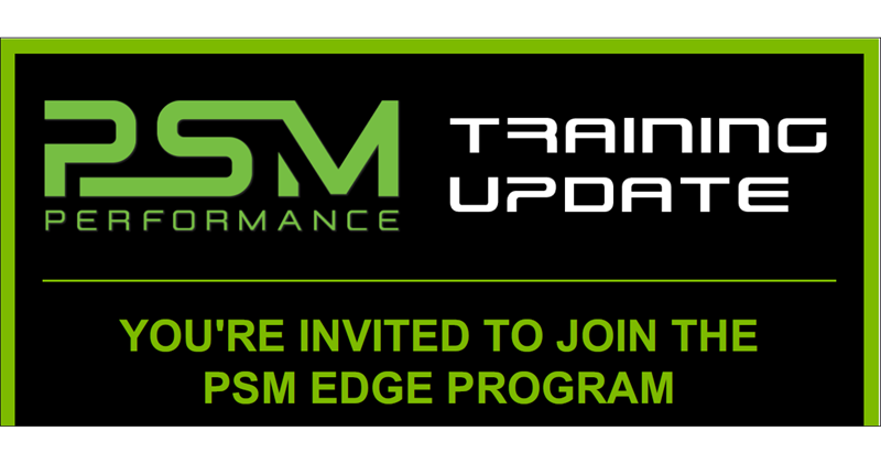 PSM Performance - Six Month Edge
